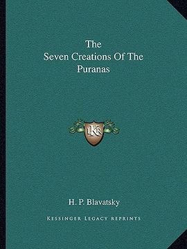 portada the seven creations of the puranas (en Inglés)