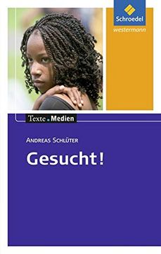portada Texte. Medien: Gesucht! Textausgabe mit Materialteil (en Alemán)