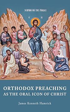 portada ORTHODOX PREACHING AS THE ORAL ICON OF CHRIST