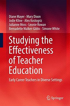 portada Studying the Effectiveness of Teacher Education: Early Career Teachers in Diverse Settings