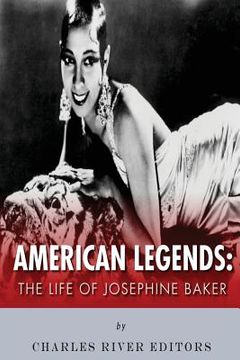 portada American Legends: The Life of Josephine Baker (en Inglés)