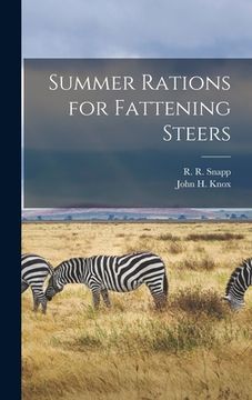 portada Summer Rations for Fattening Steers (en Inglés)