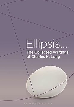 portada The Collected Writings of Charles h. Long: Ellipsis (en Inglés)