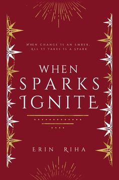 portada When Sparks Ignite (en Inglés)