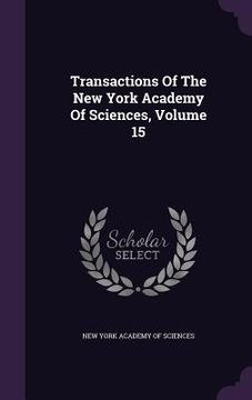 portada Transactions Of The New York Academy Of Sciences, Volume 15