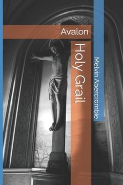 portada Holy Grail: Avalon (in English)
