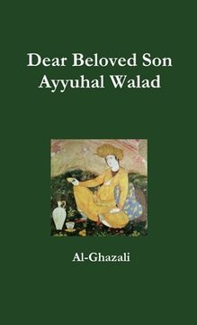 portada Dear Beloved Son - Ayyuhal Walad (en Inglés)