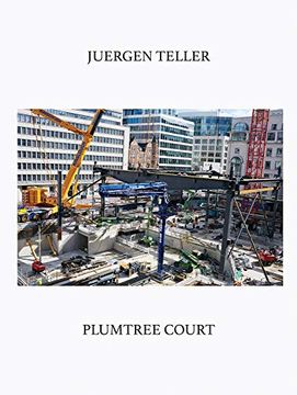 portada Juergen Teller: Plumtree Court (en Inglés)
