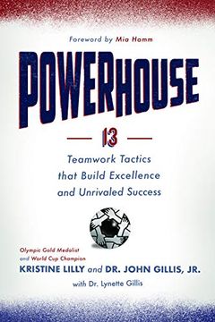 portada Powerhouse: 13 Teamwork Tactics That Build Excellence and Unrivaled Success (en Inglés)