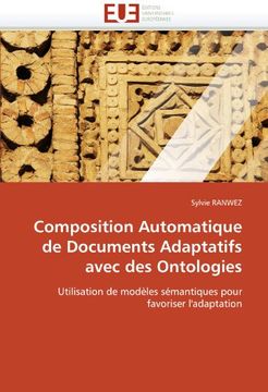 portada Composition Automatique de Documents Adaptatifs Avec Des Ontologies