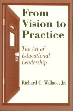portada from vision to practice: the art of educational leadership (in English)