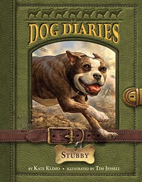 portada Dog Diaries #7: Stubby (en Inglés)