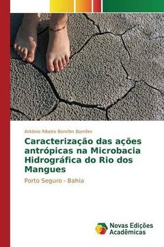portada Caracterização das ações antrópicas na Microbacia Hidrográfica do Rio dos Mangues