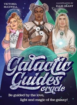 portada Galactic Guides Oracle: Be Guided by the Love, Light and Magic of the Galaxy! (Rockpool Oracles) (in English)