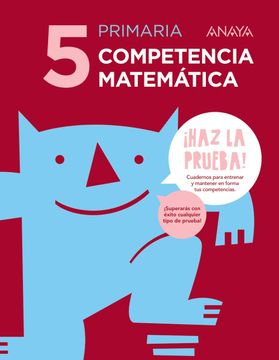 portada Competencia Matemática 5. (¡ Haz la Prueba! ) - 9788469831373 (in Spanish)