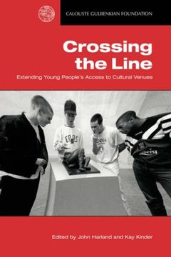 portada Crossing the Line: Extending Young People's Access to Cultural Venues (in English)