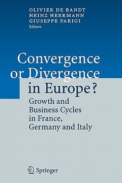 portada convergence or divergence in europe?: growth and business cycles in france, germany and italy (en Inglés)
