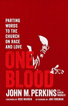 portada One Blood: Parting Words to the Church on Race and Love (en Inglés)