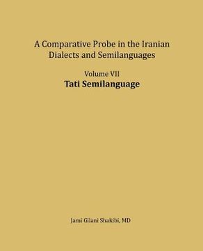 portada Tati Semilanguage: A comparative Probe in The Iranian Dialects and Semi-languages (en Inglés)