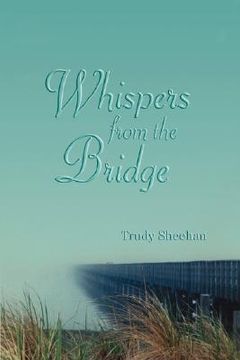 portada whispers from the bridge (en Inglés)
