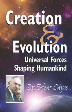 portada Creation & Evolution: Universal Forces Shaping Humankind (en Inglés)