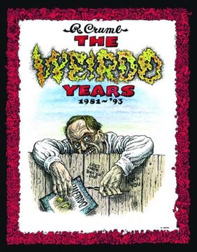 portada The Weirdo Years By R. Crumb: 1981- 93