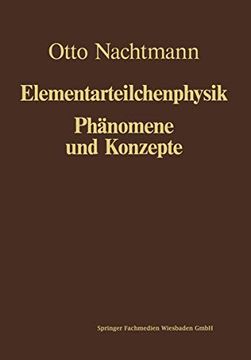 portada Phänomene und Konzepte der Elementarteilchenphysik (in German)
