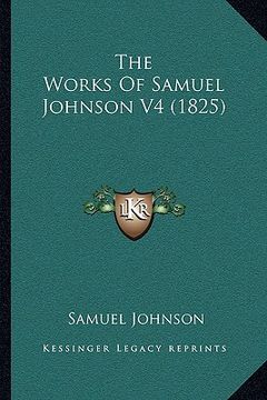 portada the works of samuel johnson v4 (1825) (en Inglés)
