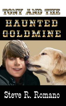 portada Tony and the Haunted Goldmine (in English)