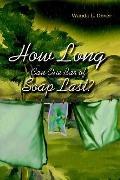 portada how long can one bar of soap last?