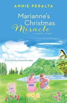 portada Marianne's Christmas Miracle: A Short Story (en Inglés)