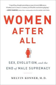 portada Women After All: Sex, Evolution, and the end of Male Supremacy (en Inglés)