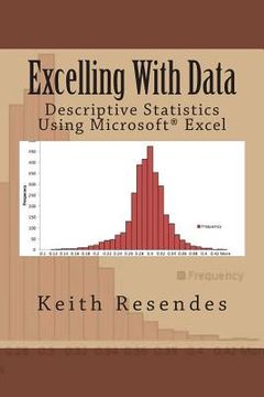 portada Excelling With Data: Descriptive Statistics Using MS Excel (en Inglés)