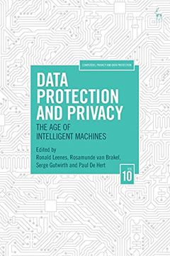 portada Data Protection and Privacy, Volume 10: The age of Intelligent Machines (Computers, Privacy and Data Protection) (in English)
