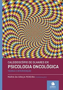 portada Caleidoscópio de Olhares em Psicologia Oncológica