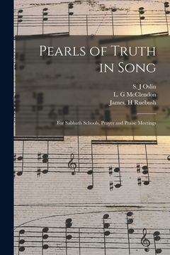 portada Pearls of Truth in Song: for Sabbath Schools, Prayer and Praise Meetings (en Inglés)