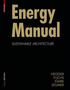 portada Energy Manual: Sustainable Architecture (Construction Manuals) (en Inglés)