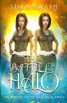 portada The Battle for the Halo (4) (The Binding of the Halo Saga) (en Inglés)