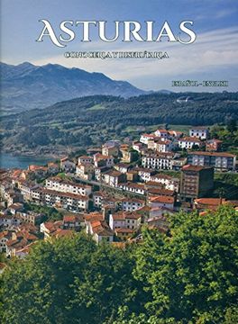 portada Asturias, conocerla y disfrutarla. Español-inglés