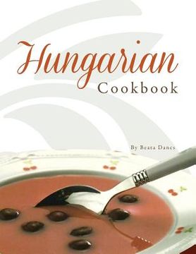 portada Hungarian Cookbook (en Inglés)