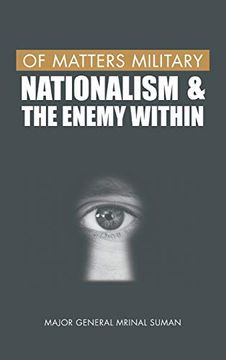 portada Of Matters Military: Nationalism and the Enemy Within (4) (of Matters Military (Indian Military)) (in English)