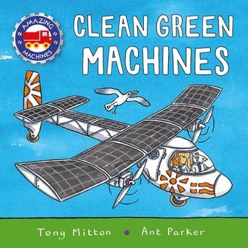 portada Amazing Machines: Clean Green Machines (en Inglés)