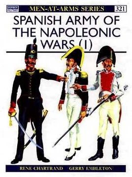 portada Spanish Army of the Napoleonic Wars (1): 1793-1808 (en Inglés)