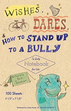 portada Wishes, Dares, and how to Stand up to a Bully 