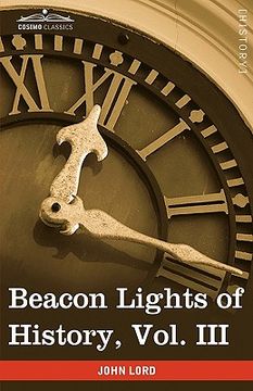 portada beacon lights of history, vol. iii (in English)