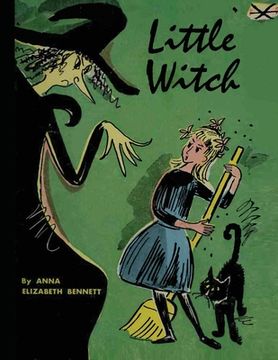 portada Little Witch: 60th Anniversary Edition with Original Illustrations: 60th Anniversary Edition) Original Illustrations (en Inglés)