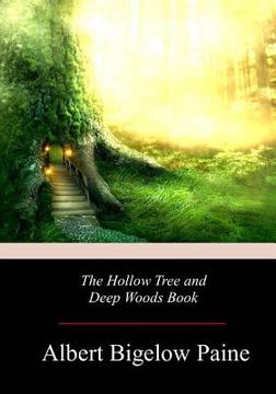 portada The Hollow Tree and Deep Woods Book (en Inglés)