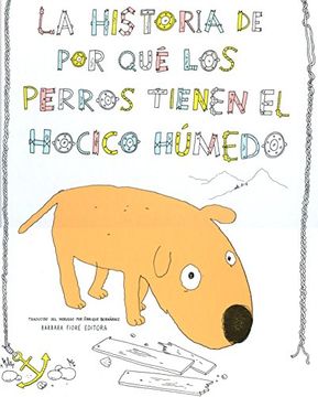 portada La Historia de por qué los Perros Tienen el Hocico Húmedo (in Spanish)