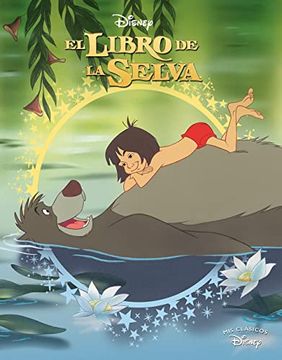 portada El Libro de la Selva (Mis Clasicos Disney) (in Spanish)
