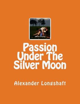 portada Passion Under the Silver Moon